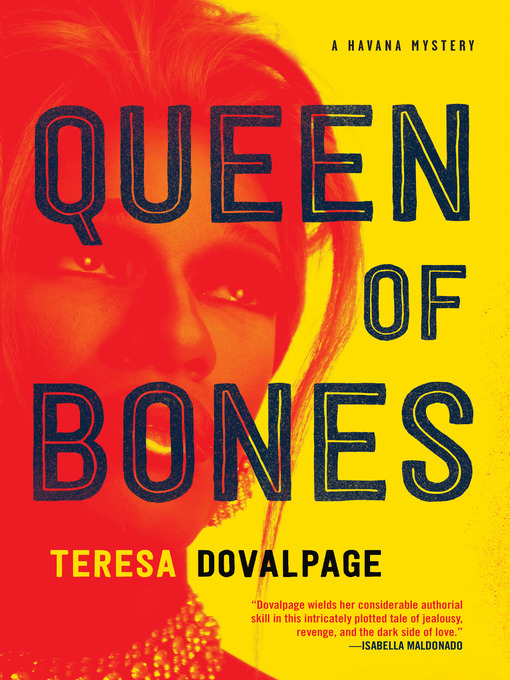 Title details for Queen of Bones by Teresa Dovalpage - Available
